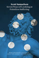 Book cover of: Seven Ways of Looking at Pointless Suffering. By: Scott Samuelson