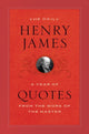 Book cover of: Daily Henry James. By: Henry James