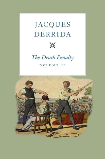 Book cover of: Death Penalty, Volume II. By: Jacques Derrida