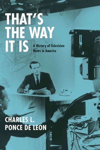 Book cover of: That's the Way It Is. By: Charles L. Ponce de Leon