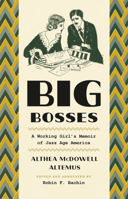 Book cover of: Big Bosses. By: Althea McDowell Altemus