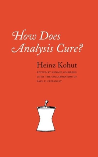 Book cover of: How Does Analysis Cure?