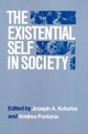 Book cover of: Existential Self in Society
