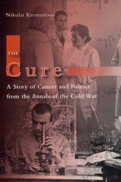 Book cover of: Cure. By: Nikolai Krementsov