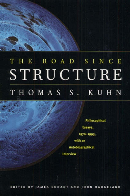 Book cover of: Road since Structure. By: Thomas S. Kuhn