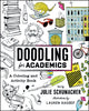 Book cover of: Doodling for Academics. By: Julie Schumacher