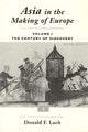 Book cover of: Asia in the Making of Europe. By: Donald F. Lach