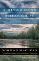 Book cover of: River Runs through It and Other Stories. By: Norman Maclean
