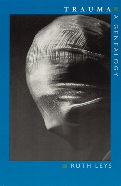 Book cover of: Trauma. By: Ruth Leys