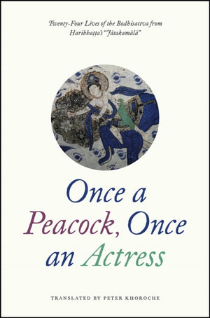 Once a Peacock, Once an Actress