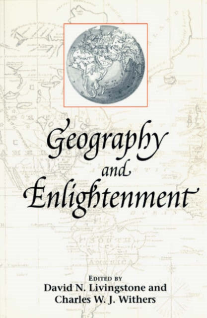 Book cover of: Geography and Enlightenment