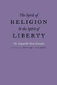 Book cover of: Spirit of Religion and the Spirit of Liberty