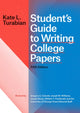 Book cover of: Student's Guide to Writing College Papers, Fifth Edition. By: Kate L. Turabian