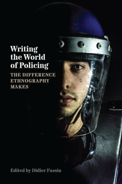 Book cover of: Writing the World of Policing