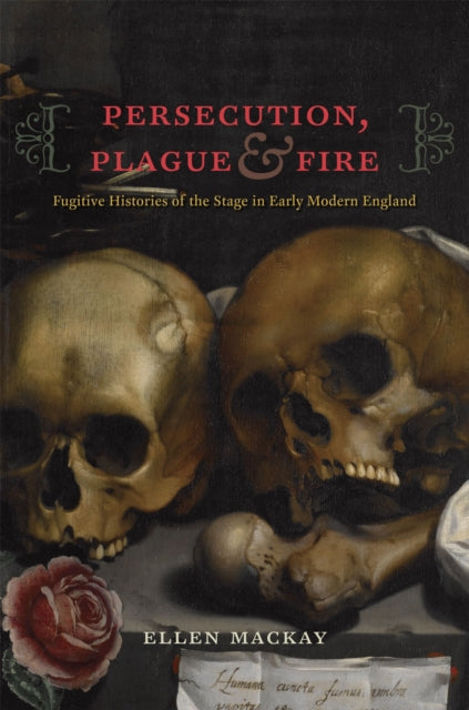 Book cover of: Persecution, Plague, and Fire