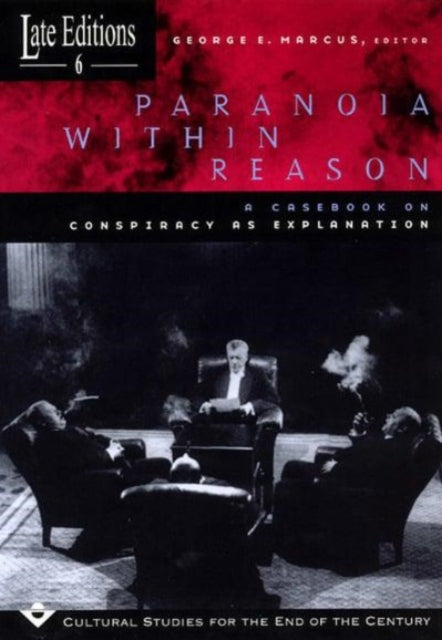 Book cover of: Paranoia within Reason. By: George E. Marcus