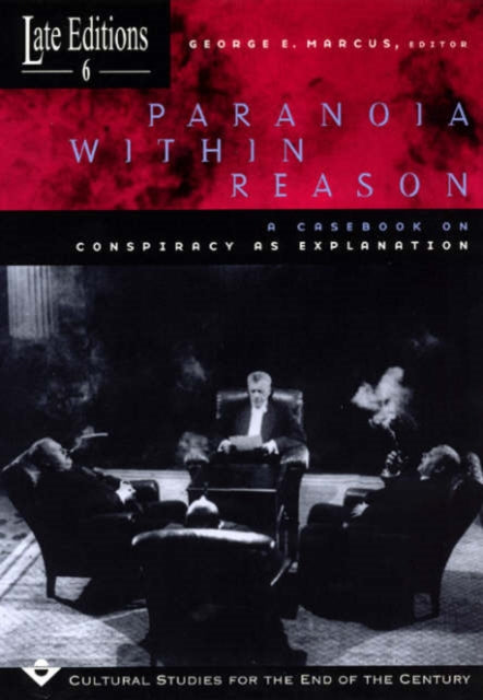Book cover of: Paranoia within Reason. By: George E. Marcus