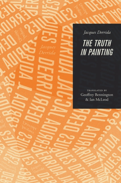Book cover of: Truth in Painting. By: Jacques Derrida