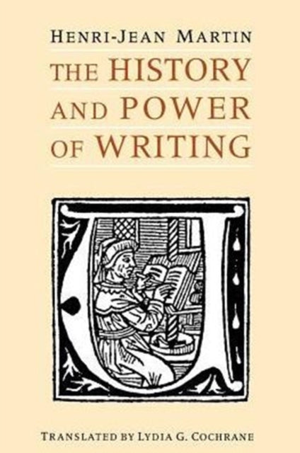 Book cover of: History and Power of Writing