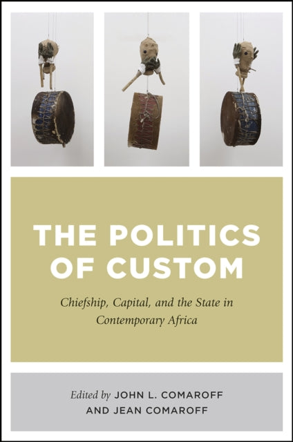 Book cover of: Politics of Custom