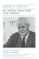 Book cover of: On Social Structure and Science