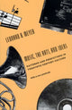 Book cover of: Music, the Arts, and Ideas