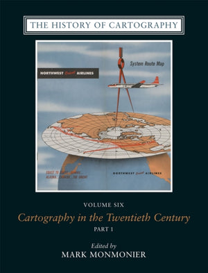 History of Cartography, Volume 6