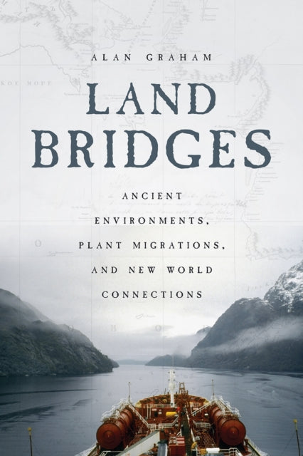 Book cover of: Land Bridges. By: Alan Graham