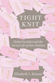 Book cover of: Tight Knit. By: Elizabeth L. Krause