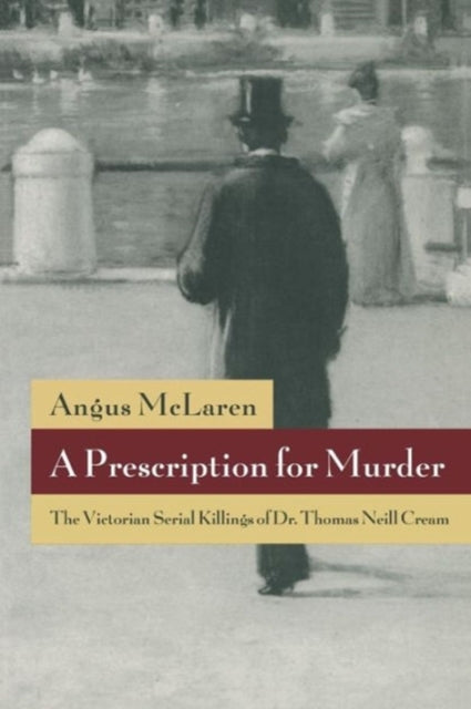 Book cover of: Prescription for Murder. By: Angus McLaren