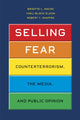 Book cover of: Selling Fear. By: Yaeli Bloch-Elkon