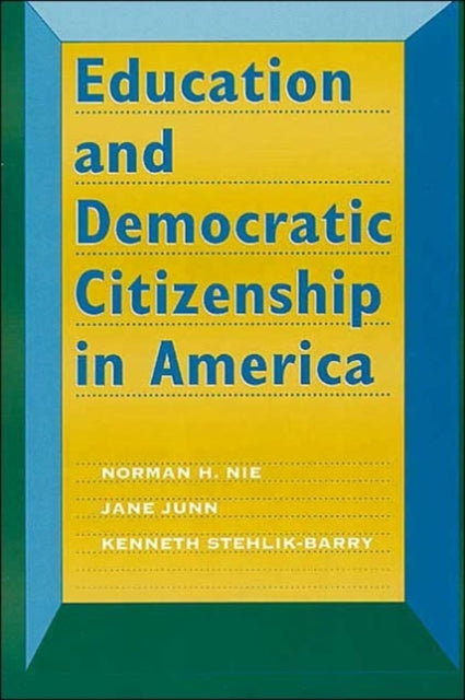 Book cover of: Education and Democratic Citizenship in America