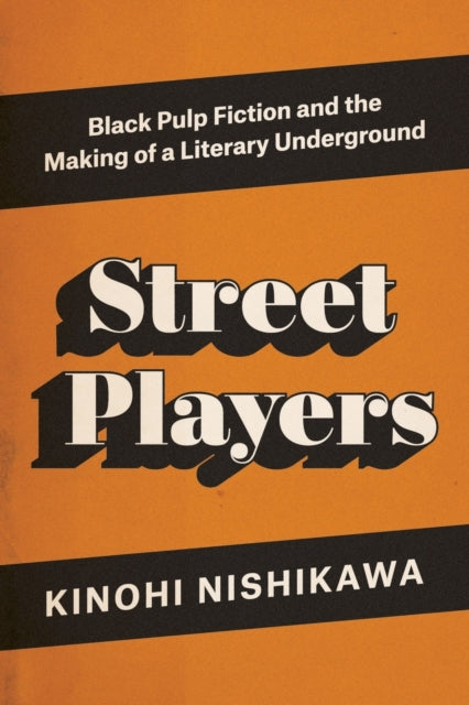 Book cover of: Street Players. By: Kinohi Nishikawa