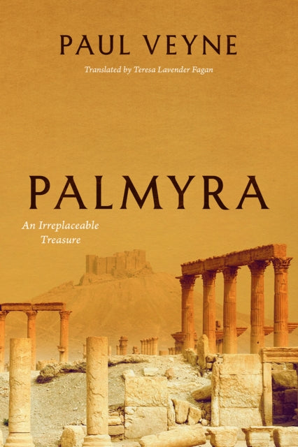 Book cover of: Palmyra. By: Paul Veyne
