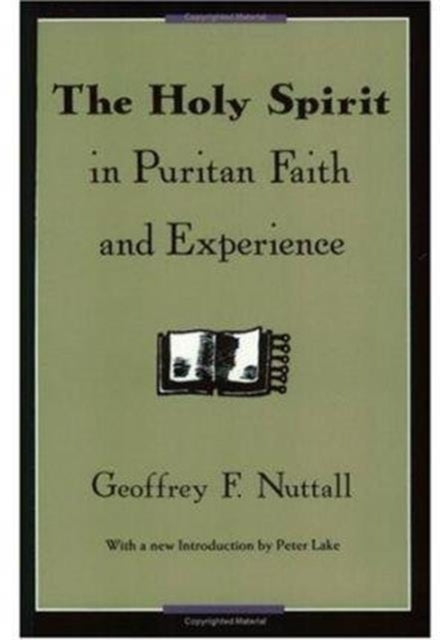 Book cover of: Holy Spirit in Puritan Faith and Experience