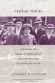 Book cover of: Orphan Trains. By: Stephen O'Connor