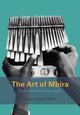 Book cover of: Art of Mbira. By: Paul F. Berliner
