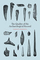 Book cover of: Quality of the Archaeological Record. By: Charles Perreault