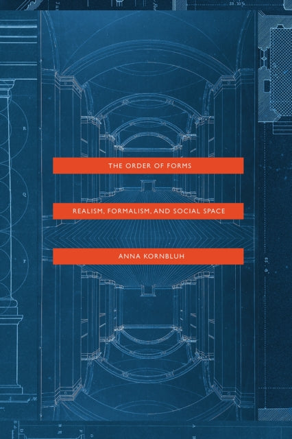 Book cover of: Order of Forms. By: Anna Kornbluh