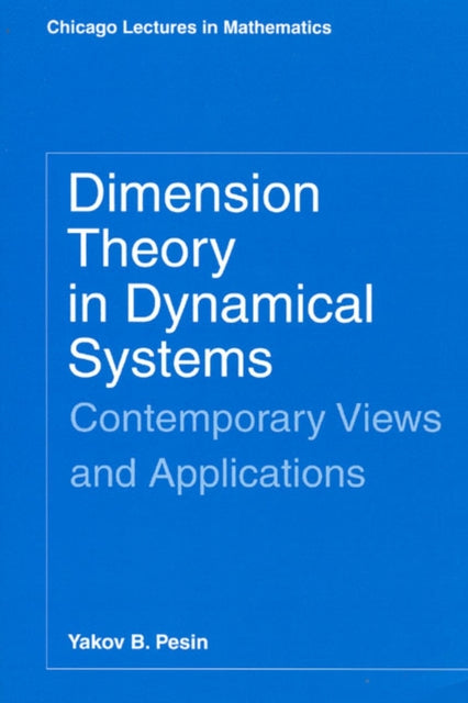 Book cover of: Dimension Theory in Dynamical Systems