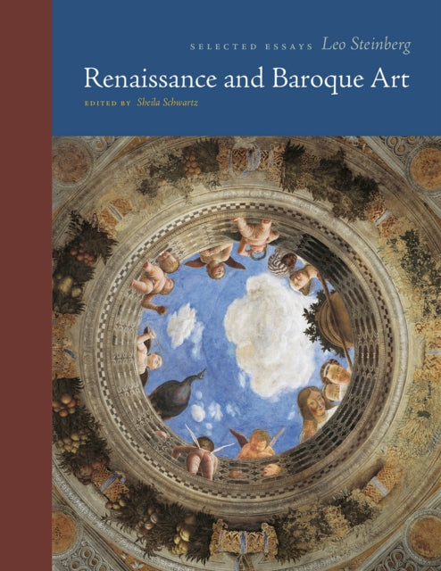 Book cover of: Renaissance and Baroque Art. By: Leo Steinberg