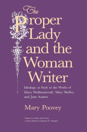 Proper Lady and the Woman Writer