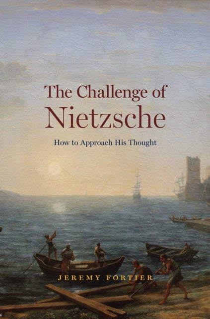 Book cover of: Challenge of Nietzsche. By: Jeremy Fortier