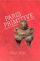 Book cover of: Paris Primitive. By: Sally Price