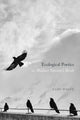 Book cover of: Ecological Poetics; Or, Wallace Stevens's Birds. By: Cary Wolfe