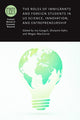 Book cover of: Roles of Immigrants and Foreign Students in Us Science, Innovation, and Entrepreneurship. By: Ina Ganguli