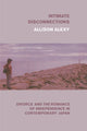 Book cover of: Intimate Disconnections. By: Allison Alexy