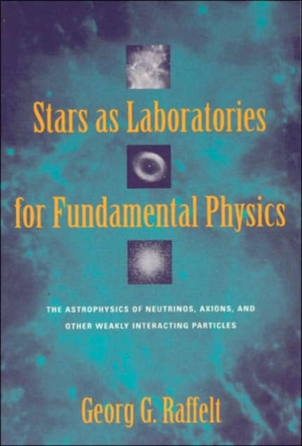Book cover of: Stars as Laboratories for Fundamental Physics