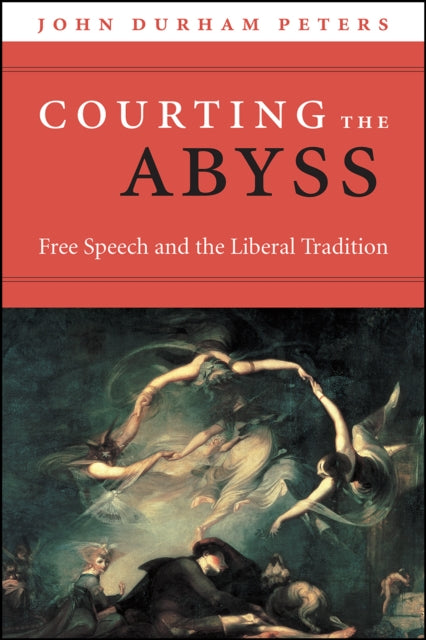 Book cover of: Courting the Abyss. By: John Durham Peters