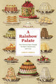 Book cover of: Rainbow Palate. By: Carolyn Cobbold
